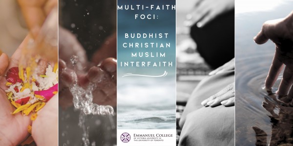 Multi-faith Foci: Buddhist, Christian, Muslim, Interfaith